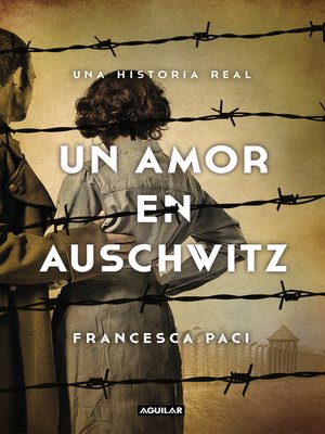 cover image of Un amor en Auschwitz